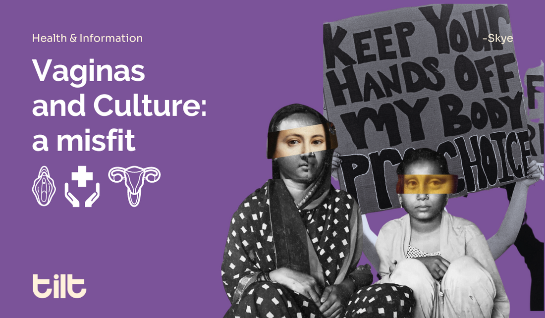 Vaginas and Culture: a misfit.