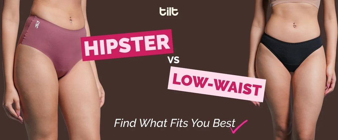Hipster vs Low-Waist Underwear for Women: Find What Fits You Best